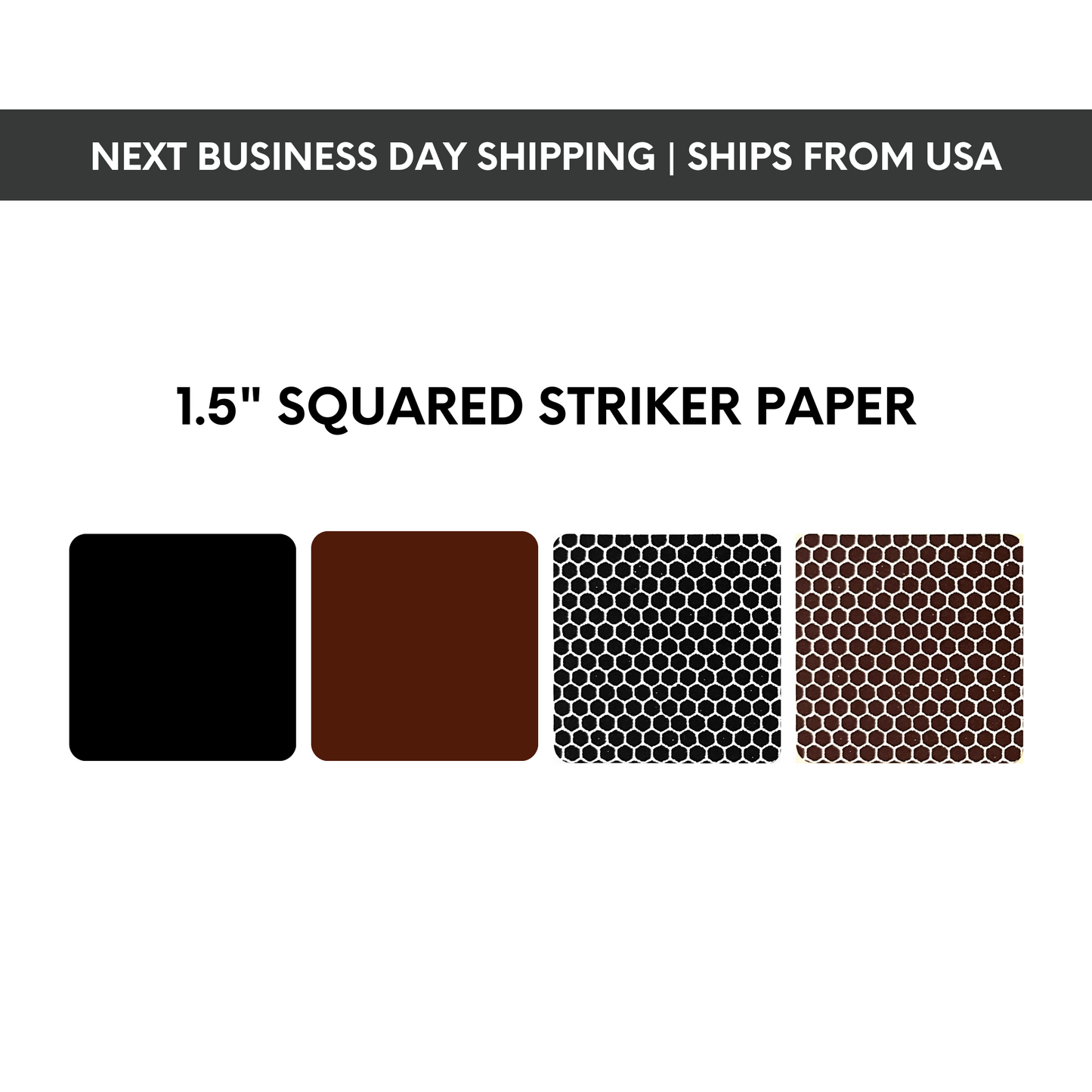 1.5" Squared | Pre-cut Striker Paper