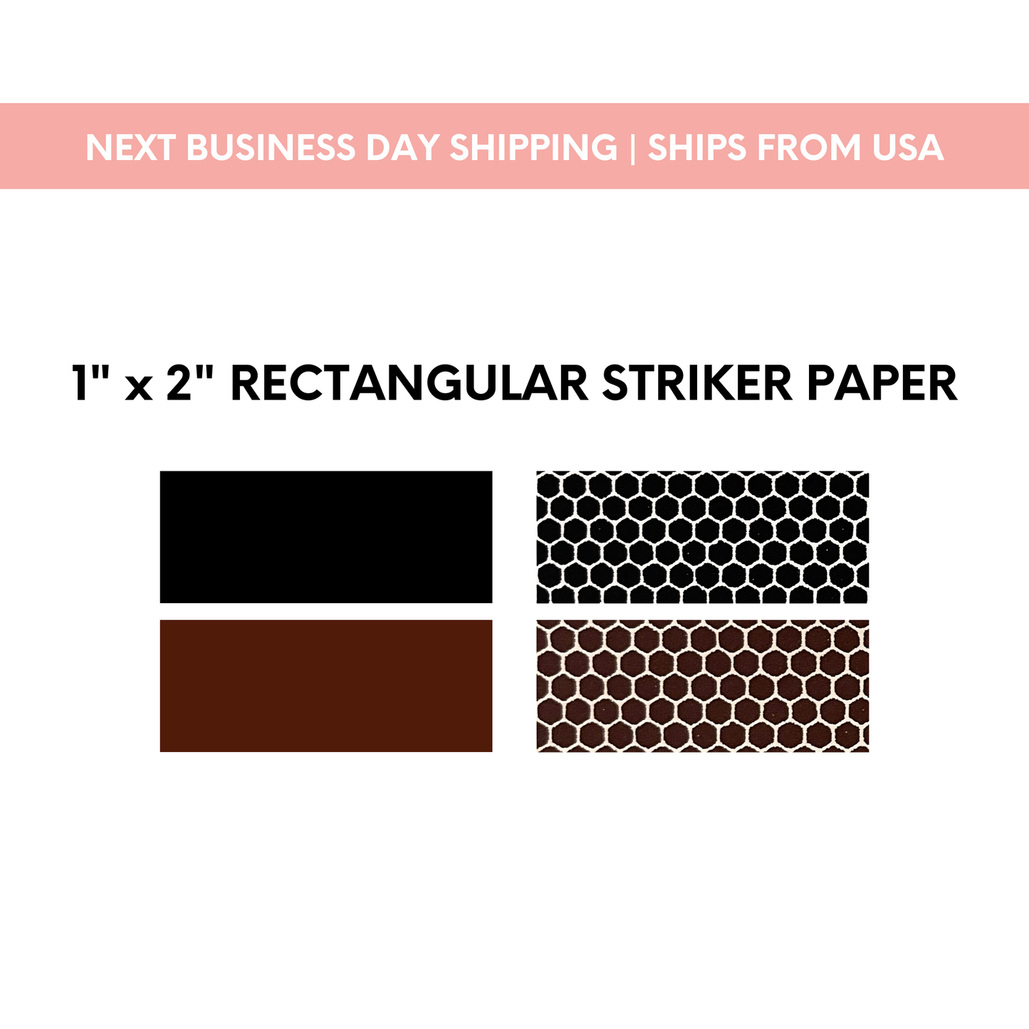1" x 2" Rectangle | Pre-cut Striker Paper