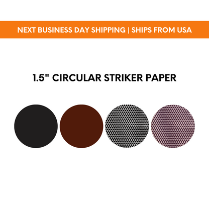 1.5" Circle | Pre-cut Striker Paper