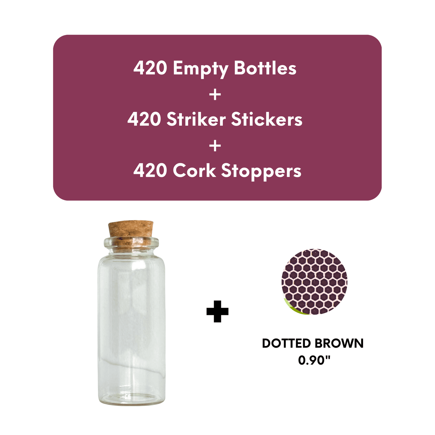 OPTION B | Empty Bottles + Striker paper + Cork Stoppers