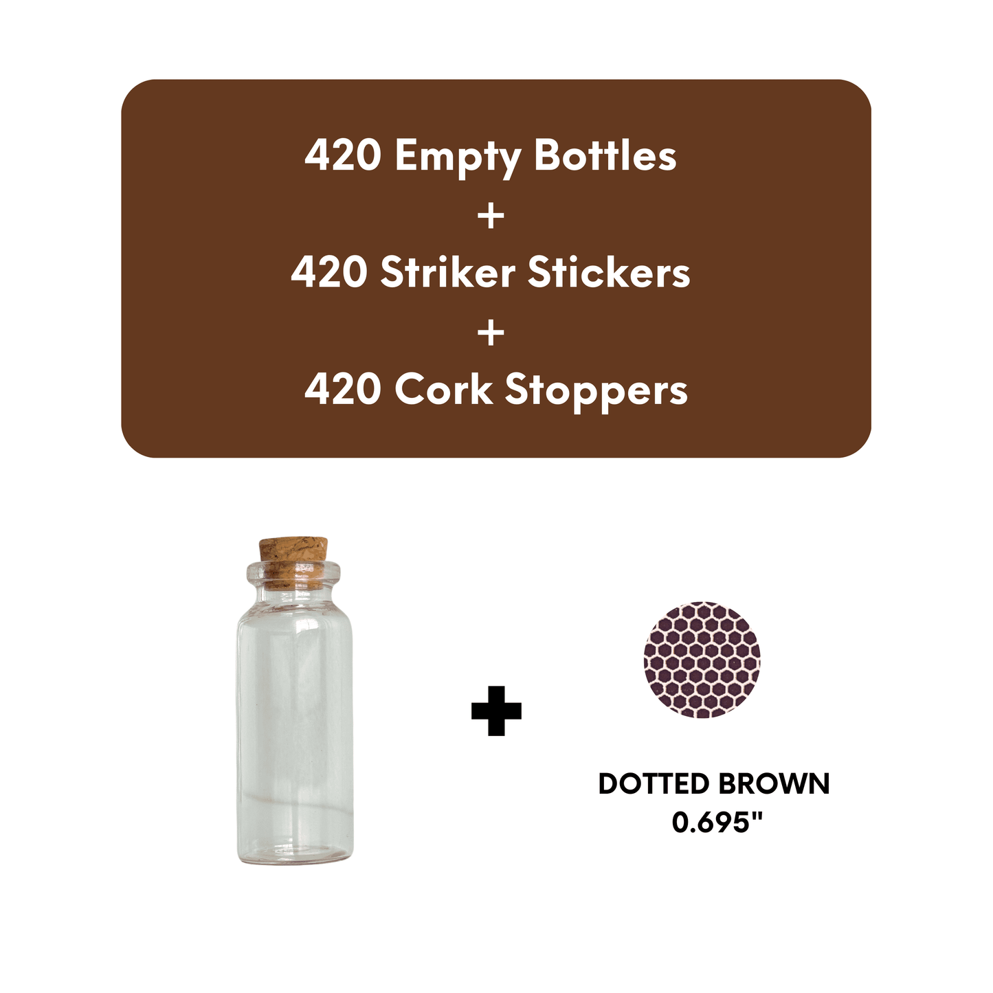 OPTION A | Empty Bottles + Striker paper + Cork Stoppers